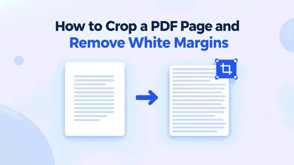 How to Crop a PDF Page and Remove White Margins